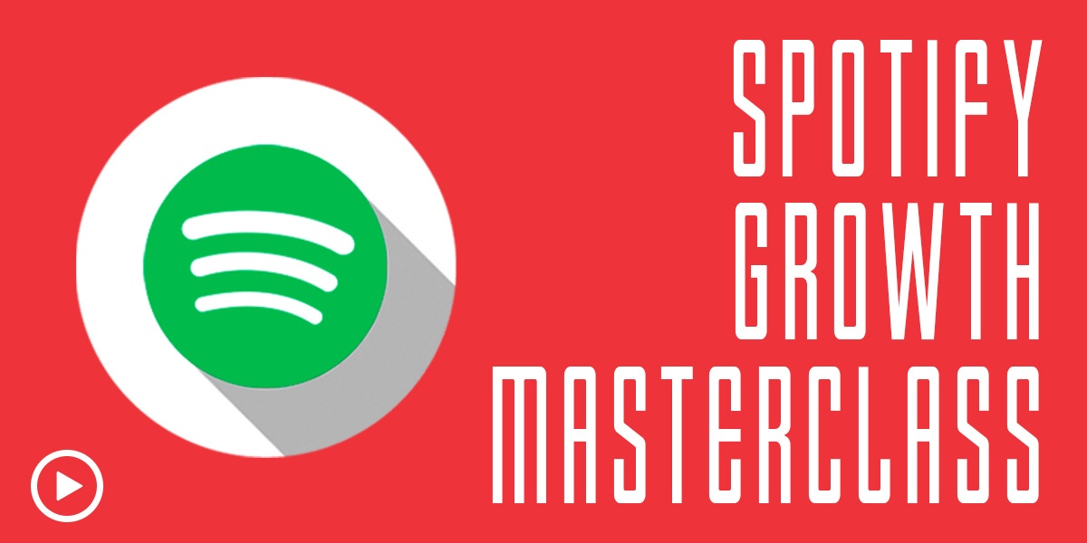 SPOTIFY GROWTH MASTERCLASS