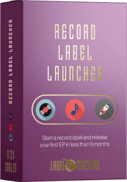 Record Label Launcher - Courses - The Label Machine