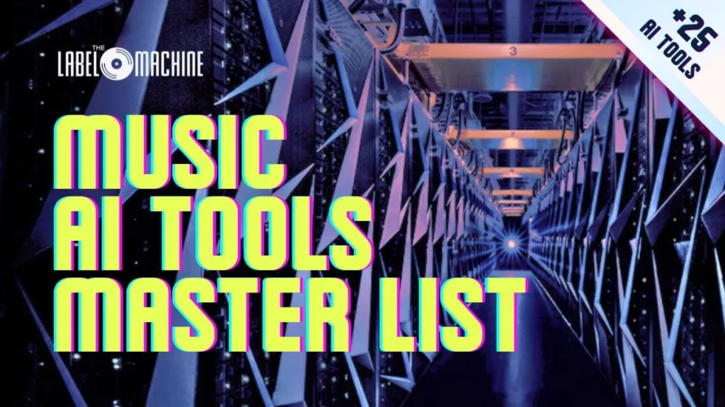 AI Tools for Music Artists and Record Labels - The Label Machine